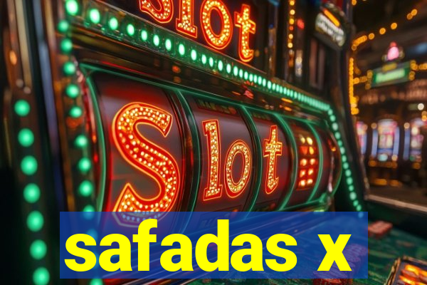 safadas x